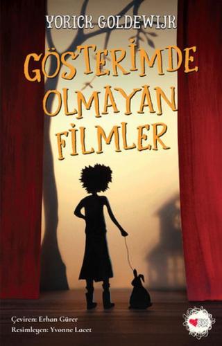 Gösterimde Olmayan Filmler - Yorick Goldewijk - Can Çocuk Yayınları