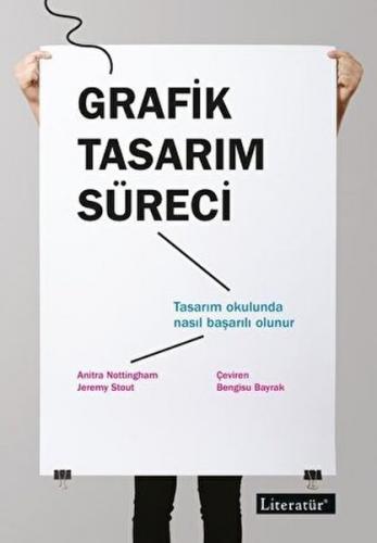 Grafik Tasarım Süreci - Jeremy Stout - Literatür Yayıncılık