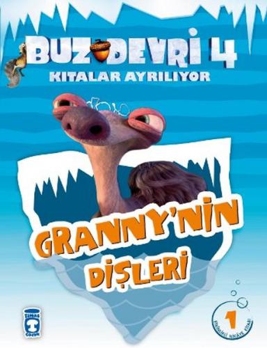 Buz Devri Kıtalar Ayrılıyor 4 - Granny'nin Dişleri 1 - Kolektif - Tima