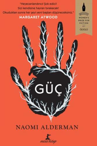 Güç (Ciltli) - Naomi Alderman - Misis Kitap