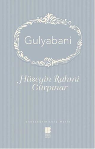 Gulyabani - Hüseyin Rahmi Gürpınar - Bilge Kültür Sanat