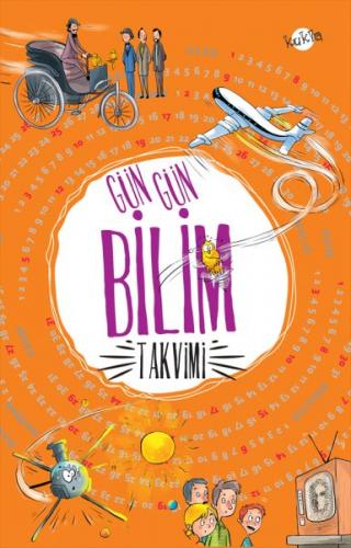 Gün Gün Bilim Takvimi - Kolektif - Kukla Yayınları