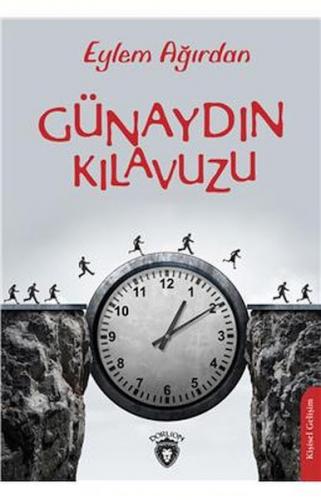 Günaydın Kılavuzu - Eylem Ağırdan - Dorlion Yayınları