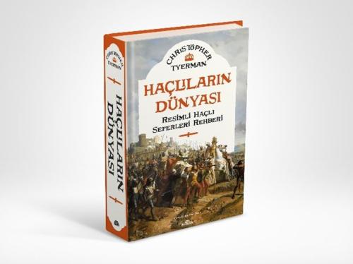 Haçlıların Dünyası (Ciltli) - Christopher Tyerman - Kronik Kitap