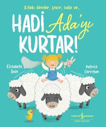 Hadi Ada'yı Kurtar! - Elizabeth Dale - İş Bankası Kültür Yayınları