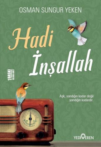 Hadi İnşallah - Osman Sungur Yeken - Yediveren Yayınları