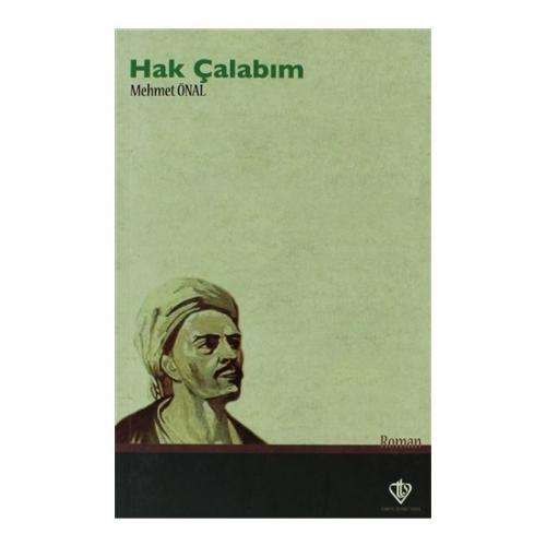 Hak Çalabım - Mehmet Önal - Türkiye Diyanet Vakfı Yayınları