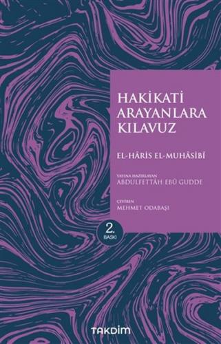 Hakikati Arayanlara Kılavuz - El-Haris El-Muhasibi - Takdim