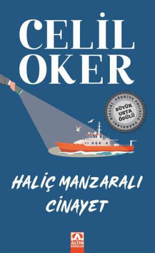 Haliç Manzaralı Cinayet - Celil Oker - Altın Kitaplar Yayınevi