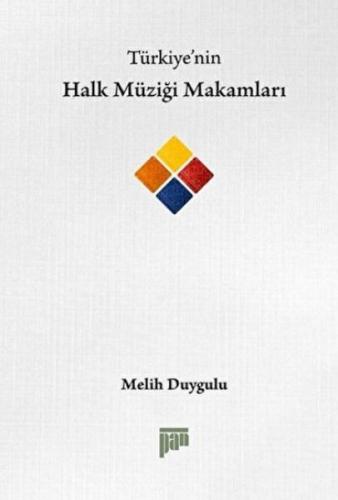 Halk Müziği Makamları - Melih Duygulu - Pan Yayıncılık