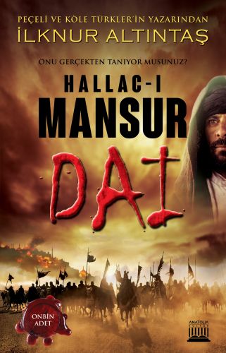 Hallac-ı Mansur Dai - İlknur Altıntaş - Anatolia Kitap