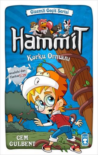 Hammit - Korku Ormanı - Cem Gülbent - Timaş Çocuk