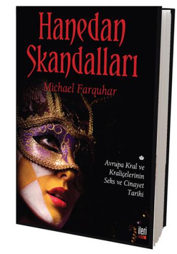 Hanedan Skandalları - Michael Farquhar - İleri Yayınları