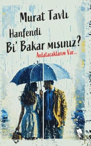 Hanfendi Bi’ Bakar mısınız? - Murat Tavlı - Nemesis Kitap