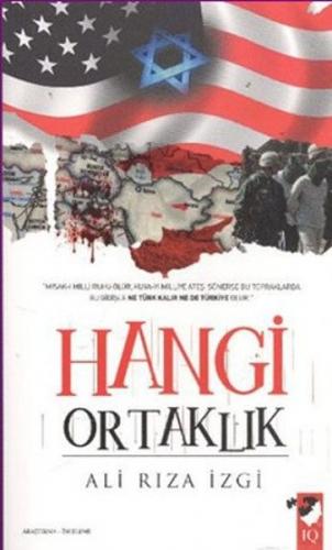 Hangi Ortaklık - Ali Rıza İzgi - IQ Kültür Sanat Yayıncılık