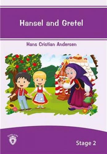 Hansel And Gretel İngilizce Hikayeler Stage 2 - Hans Christian Anderse