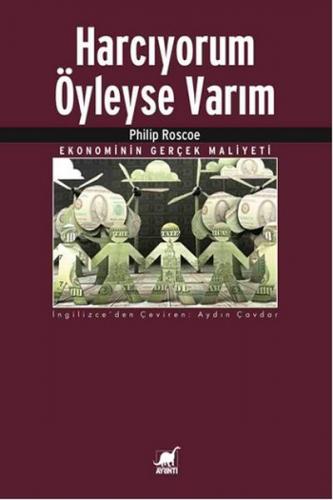 Harcıyorum Öyleyse Varım - Philip Roscoe - Ayrıntı Yayınları