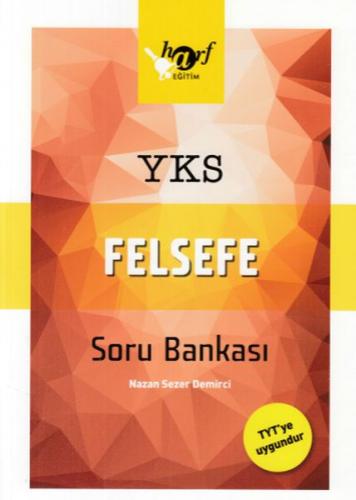 YKS Felsefe Soru Bankası - Nazan Sezer Demirci - Harf Eğitim Yayıncılı