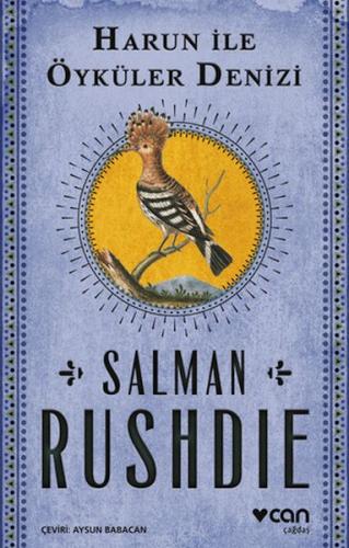 Harun ile Öyküler Denizi - Salman Rushdie - Can Sanat Yayınları