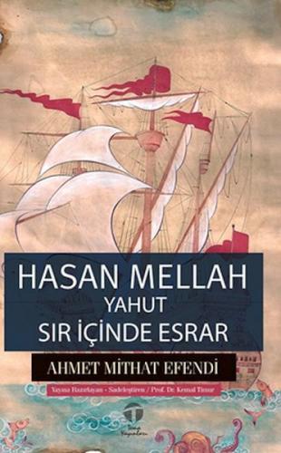 Hasan Mellah yahut Sır İçinde Esrar - Ahmet Mithat Efendi - Tema Yayın