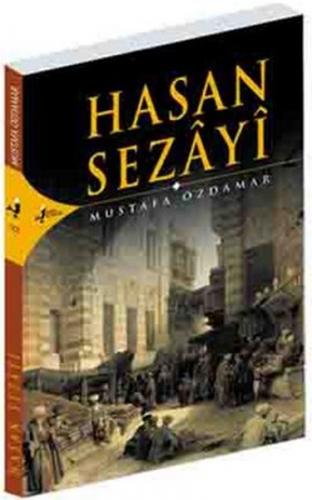 Hasan Sezayi - Mustafa Özdamar - Kırk Kandil Yayınları