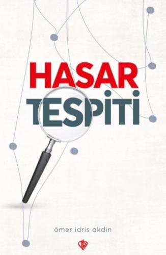 Hasar Tespiti - Ömer İdris Akdin - Türkiye Diyanet Vakfı Yayınları