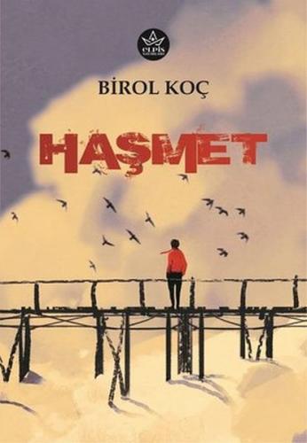 Haşmet - Birol Koç - Elpis Yayınları