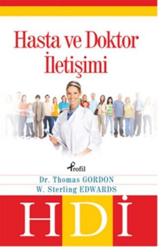 Hasta ve Doktor İletişimi - Thomas Gordon - Profil Kitap