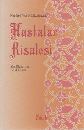 Hastalar Risalesi (Orta Boy) (karton kapak) - Bediüzzaman Said Nursi -