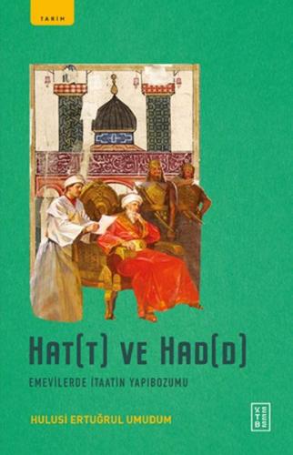 Hat(t) ve Had(d) - Hulusi Ertuğrul Umudum - Ketebe Yayınları