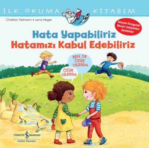 Hata Yapabiliriz, Hatamızı Kabul Edebiliriz İlk Okuma Kitabım - CHRIST