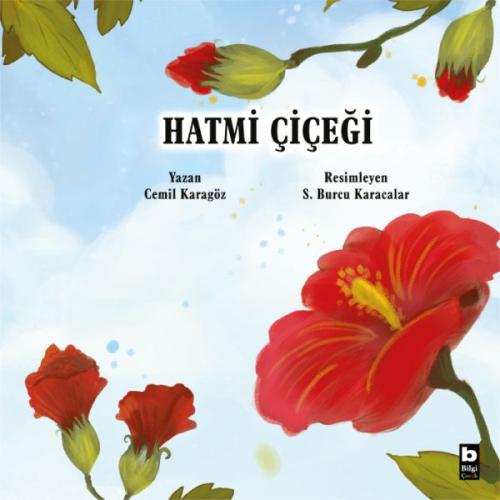 Hatmi Çiçeği - Cemil Karagöz - Bilgi Yayınevi