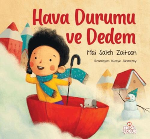 Hava Durumu ve Dedem - Mai Saleh Zaitoon - Nesil Çocuk