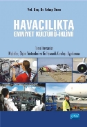 Havacılıkta Emniyet Kültürü-İklimi - Vahap Önen - Nobel Akademik Yayın