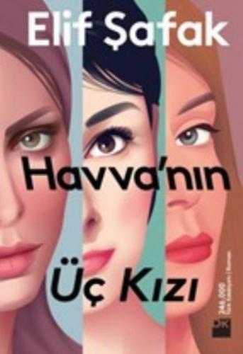 Havva'nın Üç Kızı (Ciltli) - Elif Şafak - Doğan Kitap