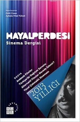 Hayal Perdesi Sinema Dergisi 2013 Yıllığı - Kolektif - Küre Yayınları