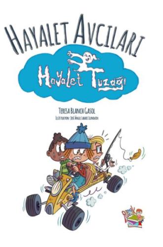 Hayalet Avcıları - Hayalet Tuzağı - Teresa Blanch Gasol - Parmak Çocuk