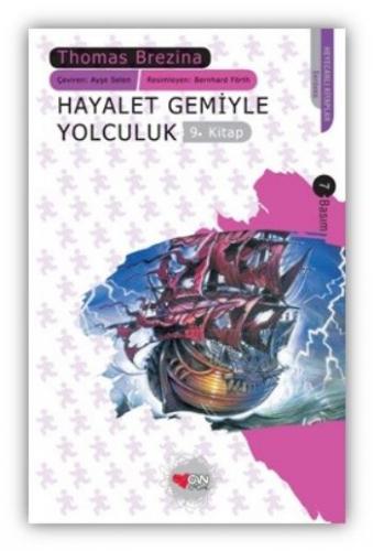 Hayalet Gemiyle Yolculuk Sevimli Canavarlar 9. Kitap - Thomas Brezina 