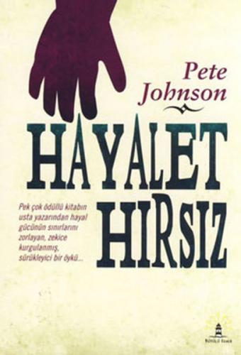 Hayalet Hırsız - Pete Johnson - Büyülü Fener Yayınları