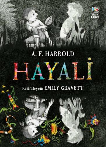 Hayali - A. F. Harrold - İthaki Çocuk Yayınları