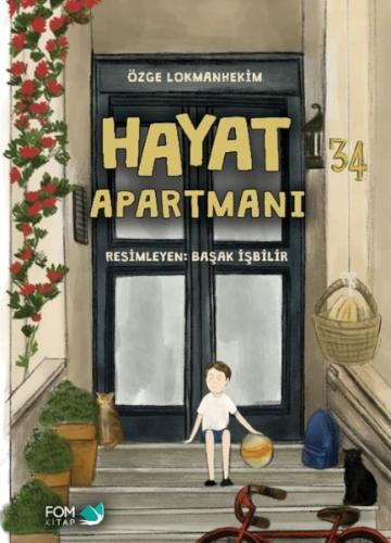 Hayat Apartmanı - Özge Lokmanhekim - FOM Kitap