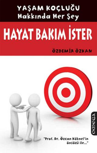 Hayat Bakım İster - Özdemir Özkan - Omega