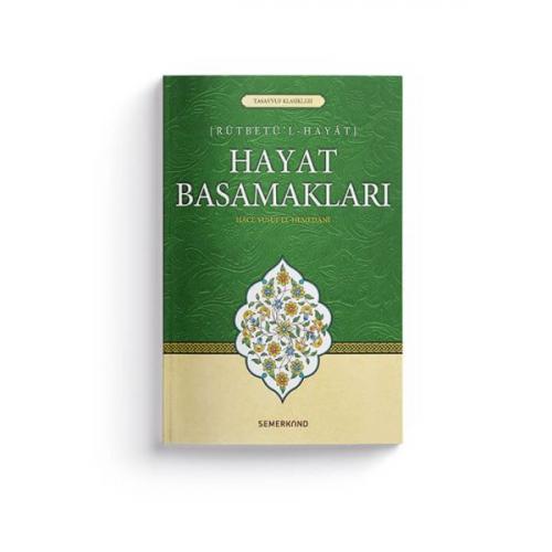 Hayat Basamakları - Hace Yusuf El-Hemedani - Semerkand Yayınları