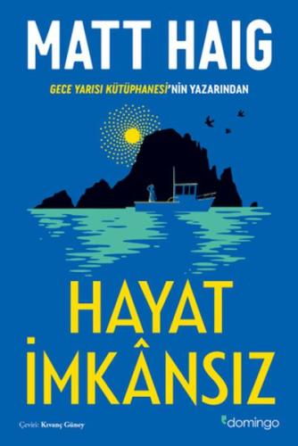 Hayat İmkansız - Matt Haig - Domingo Yayınevi