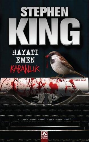 Hayatı Emen Karanlık - Stephen King - Altın Kitaplar