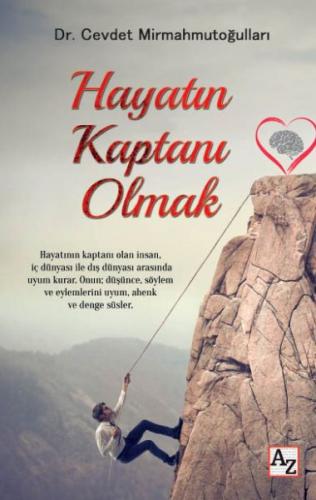 Hayatın Kaptanı Olmak - Cevdet Mirmahmutoğulları - Az Kitap