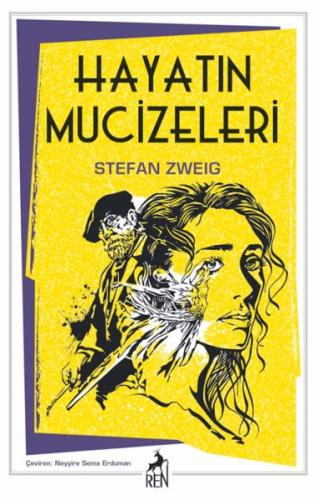 Hayatın Mucizeleri - Stefan Zweig - Beyaz Balina Yayınları