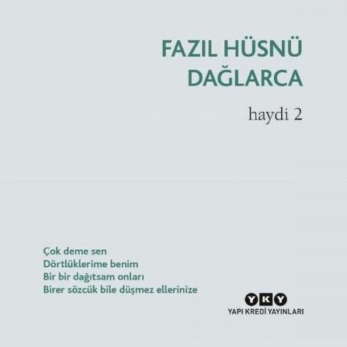 Haydi 2 - Fazıl Hüsnü Dağlarca - Yapı Kredi Yayınları