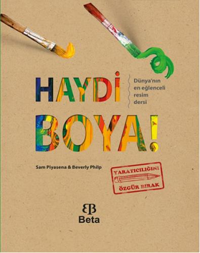 Haydi Boya (Ciltli) - Sam Piyasena - Beta Yayınevi