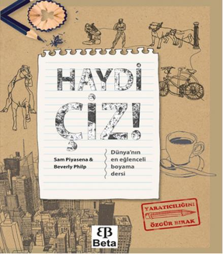 Haydi Çiz (Ciltli) - Sam Piyasena - Beta Kitap